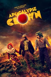 ดูหนัง Apocalypse Clown 2023