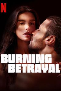 Burning Betrayal (2023) ไฟทรยศ