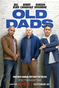 Old Dads (2023) แก่แต่เก๋า Netflix