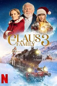 The Claus Family 3 (2023) คริสต์มาสตระกูลคลอส 3 Netflix